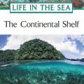 More information about "The Continental Shelf (Life in the Sea), Pam Walker, Elaine Wood, 2005 [PDF]"
