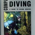 More information about "Complete Wreck Diving: A Guide to Diving Wrecks, by Henry Keatts, Brian Skerry [JPG]"