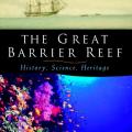 More information about "The Great Barrier Reef: History, Science, Heritage by James Bowen, Margarita Bowen"