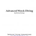 More information about "Advanced Wreck Diving By Michael R.Ange / Проникновения на затонувшие объекты и в пещеры. PDF"