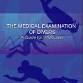 More information about "The medical examination of divers / A guide for physicians / 2005 [PDF]"